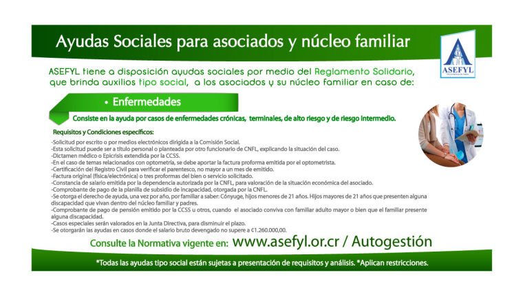 Ayudas Sociales para asociados y núcleo familiar en caso de: Enfermedades.